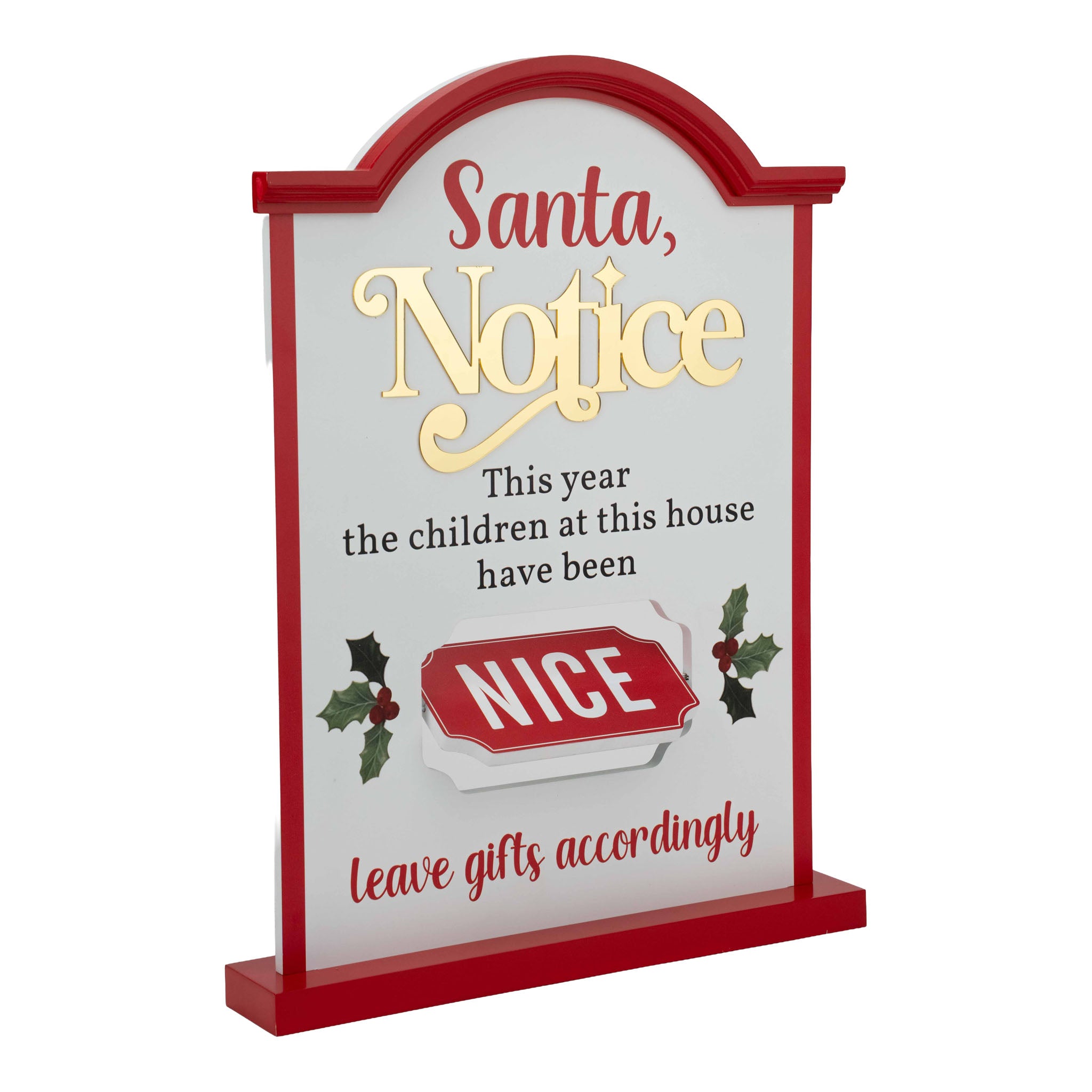 Naughty Notice Free Standing Sign - Seasonal Decor